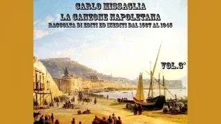 Carlo Missaglia - La Canzone Napoletana vol 3