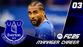 UNLOCKING CALVERT-LEWIN'S GOALSCORING!! FC 25 EVERTON CAREER MODE EP3