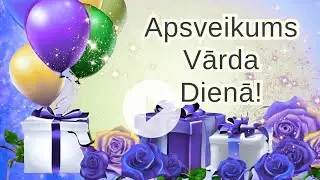 Sveicieni Tev Vērienīgajā Vārda Dienā! Priekā!