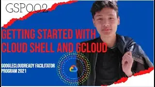 Getting Started with Cloud Shell and gcloud Google Cloud Essentials Lab