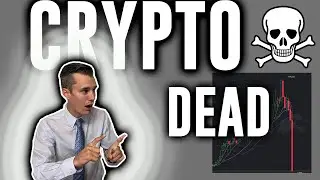 The Death Of Crypto Is Here