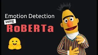 RoBERTa Explained | Emotion Detection (Hugginface & Python)