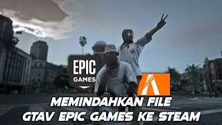 TUTORIAL BERMAIN GTAV FIVEM ROLEPLAY DENGAN EPIC GAMES 