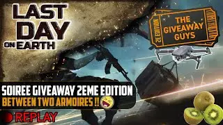 Soirée GIVEAWAY 2éme édition 