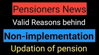 08.09.2024 ll reasons for non implementation of pension updation ll #pensionupdation #pension