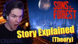 SONS OF THE FOREST STORY/ENDING EXPLAINED (THEORY)