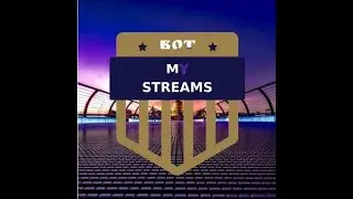 СУПЕР НОВИНКА ДЛЯ ЗАРАБОТКА НА ТЕЛЕГРАММ БОТЕ #MY_STREAMS БУДЬ В ПЕРВЫХ РЯДАХ