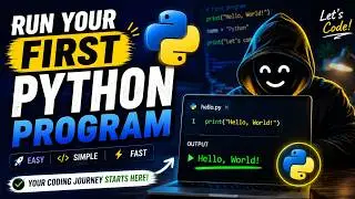 Python for Beginners #1 | Your First Python Program 