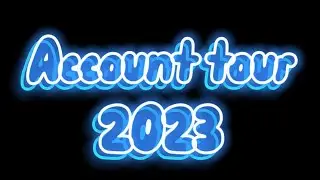 Brawl Stars account tour 2023 - Happy New Year🎉