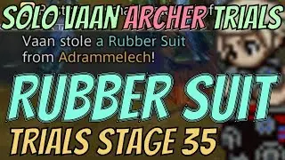 Solo Vaan Archer Trials - Adrammelech (Stage 35) and the Rubber Suit