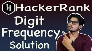Digit frequency hackerrank solution @ BE A GEEK | Hindi |