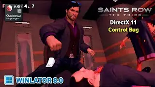 Winlator 8.0 | SAINTS ROW THE THIRD | Snapdragon 680