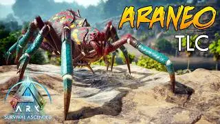ARK: Survival Ascended Araneo TLC Overview and Abilities Guide