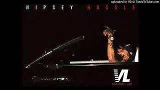 Nipsey Hussle - 