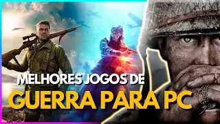 🎮👾OS MELHORES JOGOS DE GUERRA PARA PC EM 2021(ATUALIZADO)