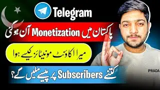 Good News🎉 Telegram Channel Monetization in pakistan
