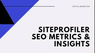 Siteprofiler | How to check domain authority and backlinks full tutorial-2025 | Digital Marketing