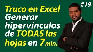 #19 - ⏰ Truco en Excel, en [7 minutos] Genera para TODAS LAS HOJAS Menú de hipervinculos en Excel