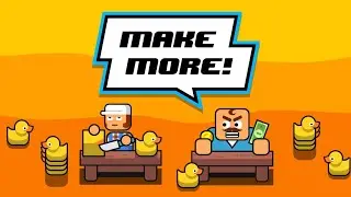 Make More! Episode 2 (level8-level12)BG