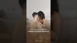 Why this is our favorite position!