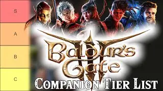 Baldur’s Gate 3 Companion Tier List