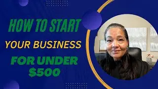 How to start You Business with $500 or less