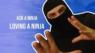 Ask A Ninja - Question 9 
