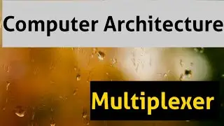 Multiplexer with combinational Circuits|| COA tutorials in Telugu