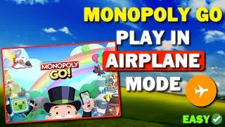 Airplane Mode APM After The Latest Update Monopoly Go! (2024)