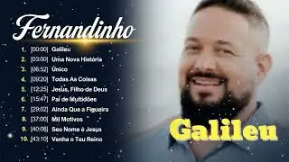 Fernandinho - Música gospel mais ouvida de 2024
