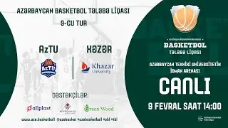 TBL 2022-2023 | AzTU - XƏZƏR | 09.02.2023 | 9-CU TUR