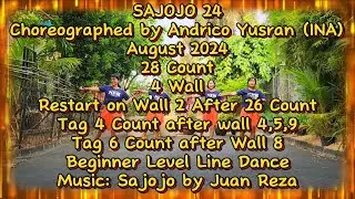 SAJOJO 24 LINE DANCE | CHOREO BY ANDRICO YUSRAN (INA) | @RosesLineDance | BEGINNER LEVEL