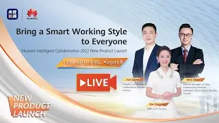 Huawei Intelligent Collaboration 2022 New Product Launch