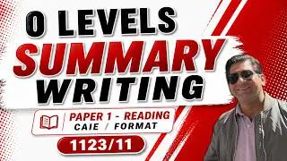 O Level English 1123 Summary Writing Secrets | Content Points, Synthesis & Language CAIE
