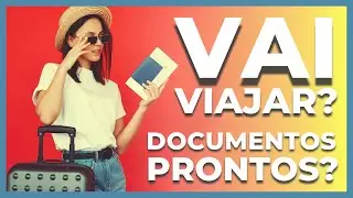 ✅ | Quais DOCUMENTOS Levar Em Uma VIAGEM Nacional / Internacional
