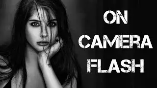 On camera flash