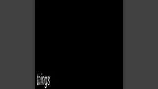Things