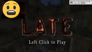 Minecraft Horror Map | LATE *SUPER SCARY*