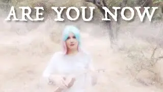 Are You Now - Official Music Video - New Original Song