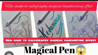 how make to calligraphy magical handwriting effect