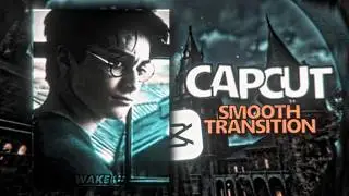CAPCUT | SMOOTH TRANSITION TUTORIAL
