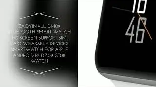 Beautiful ZAOYIMALL DM09 bluetooth Smart Watch