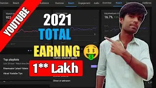 My Total Youtube Earning In 2021 | My First Year Youtube Earning 🤑 With Proof 2021