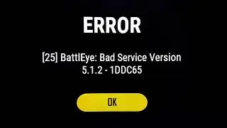 PUBG BattlEye 5.1.2 ERROR 2018 FIX Bad Service Version