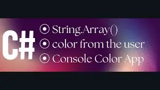 CodePark 0034 : String Array Color Menu in C# | Console Application Example