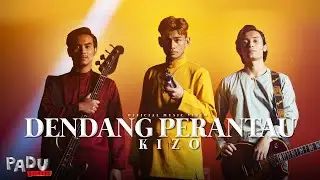 Kizo - Dendang Perantau (Official Music Video)