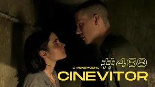 CINEVITOR_469: O Mensageiro | Lucia Murat + Valentina Herszage + Shi Menegat + Floriano Peixoto