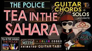 TEA IN THE SAHARA - Playing Along THE POLICE - GUITAR CHORD TUTORIAL &  LYRICS (unique) ♪