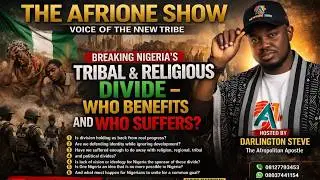 Breaking Nigeria’s Tribal & Religious Divide – Who Benefits and Who Suffers?