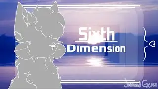 Sixth Dimension [meme/ gift] LAZY